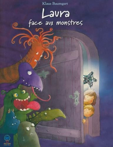 Laura face aux monstres