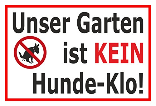 Melis-Folienwerkstatt Schild - Garten - kein Hunde-klo - 45x30cm - 3mm Aluverbund – 20 VAR S00187-020-B