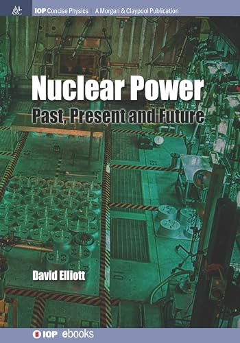 Nuclear Power: Past, Present and Future