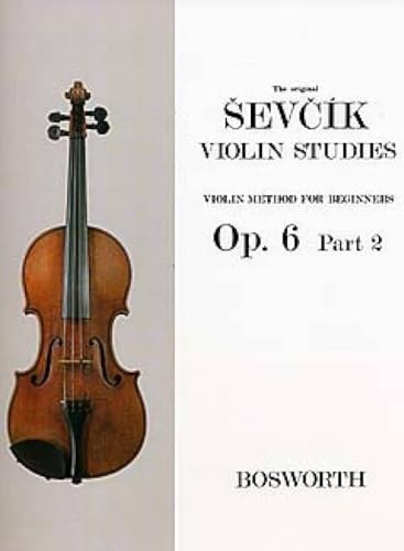 Otakar Sevcik: Violin Studies - Violin Method for Beginners Op.6 Part 2
