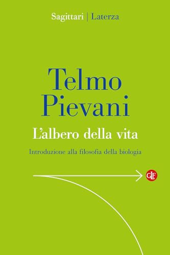 L'albero della vita. Introduzione alla filosofia della biologia