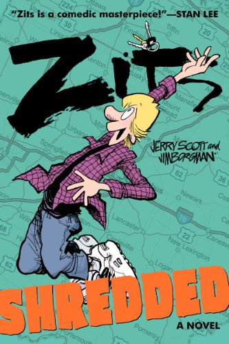Zits: Shredded: An Illustrated Comic Strip Adventure - Jeremy Duncan and Friends on a Road Trip (Zits, 2)