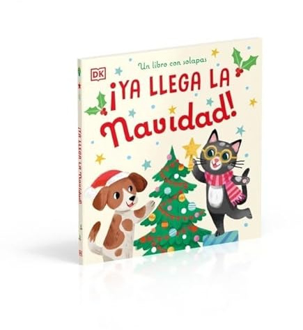 ¡Ya llega la Navidad!: Un libro con solapas (Cuentos infantiles)