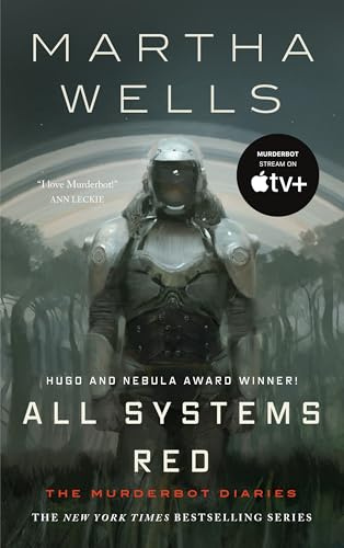 ALL SYSTEMS RED: The Murderbot Diaries: 1