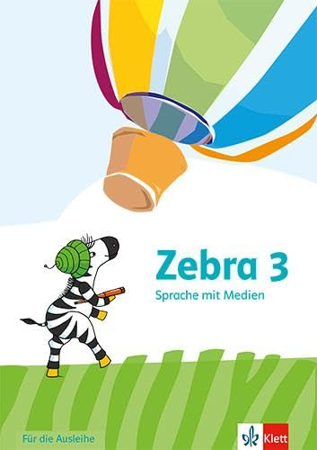 Zebra 3: Arbeitsheft Sprache mit Medien (Ausleihmaterial) Klasse 3 (Zebra. Ausgabe ab 2024)
