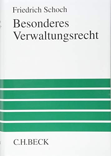 Besonderes Verwaltungsrecht (Großes Lehrbuch)