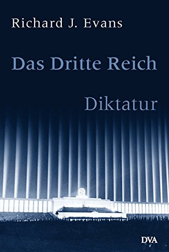 Das Dritte Reich. Diktatur: Band II/1 und 2