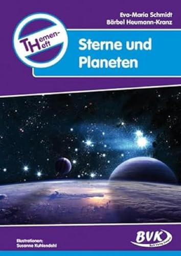 Themenheft Sterne und Planeten | 3. - 5. Klasse (Themenhefte)