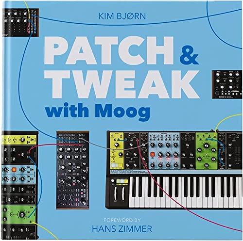 Bjooks Patch and Tweak with Moog hochwertiger Hardcover Bildband über patchbare Synthesizer mit Tutorials, Beispiel Patches, Interviews und Einblicken in modulare Klanggestaltung