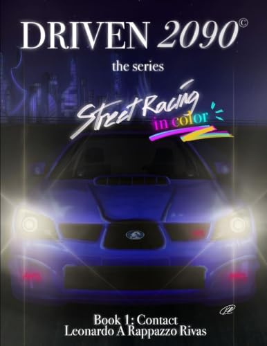 DRIVEN2090 the series: Contact in color