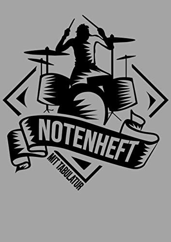 NOTENHEFT mit TABULATUR: DIN A4 für Anfänger und Fortgeschrittene / Blanko NotenBlock / Leere Notenzeilen / Notensystem / für die Schule / Komponist / ... : Schlagzeug Banner Schatten Schlagzeuger