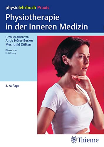 Physiotherapie in der Inneren Medizin: physiolehrbuch Praxis