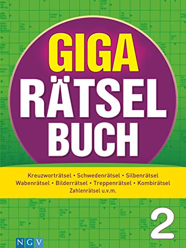 Giga-Rätselbuch 2: Rätselspaß XXL | Der perfekte Rätselmix im Großformat