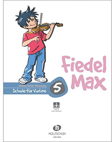 Fiedel Max - Schule für Violine, Band 5, mit Downloadcode