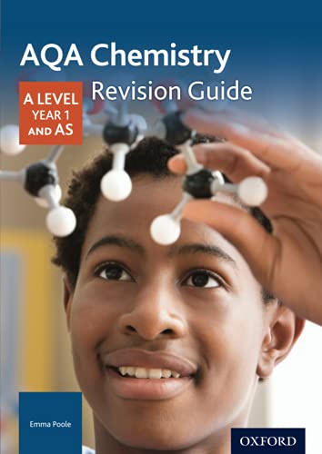 AQA A Level Chemistry Year 1 Revision Guide: Get Revision with Results (AQA A Level Sciences 2014)