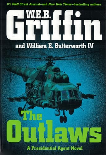 The Outlaws: A Presidential Agent Novel