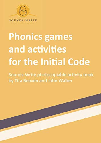 Phonics games and activities for the Initial Code: Sounds-Write photocopiable activity book