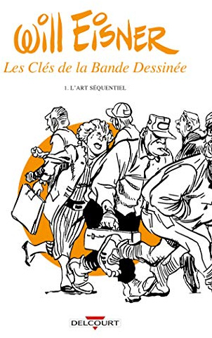 Les Clés de la bande dessinée T01: L'Art séquentiel