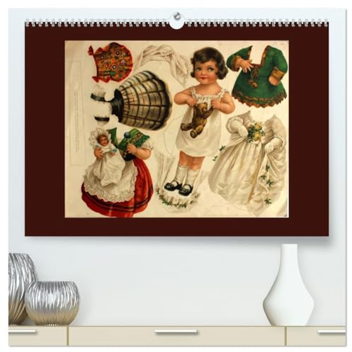 Alte europäische Ankleidepuppen aus Papier (hochwertiger Premium Wandkalender 2026 DIN A2 quer), Kunstdruck in Hochglanz: Charmante alte Bögen mit ... Anschauen oder Ausschneiden (CALVENDO Kunst)