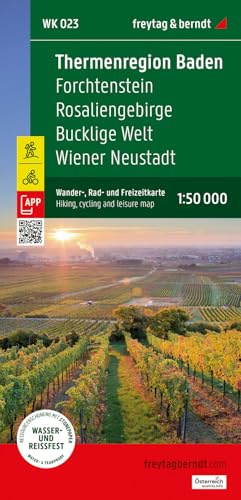 freytag & berndt Wanderkarte WK 023 Thermenregion Baden, Forchtenstein - Rosaliengebirge - Bucklige Welt - Wiener Neustadt 1:50.000: mit APP, wasserfest und reißfest