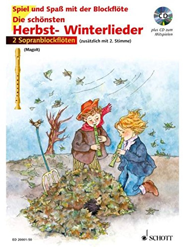 Die schönsten Herbst- und Winterlieder: Sankt Martin, Nikolauslieder und Weihnachtslieder. 1-2 Sopran-Blockflöten. Ausgabe inkl. Play-Along. (Spiel und Spaß mit der Blockflöte)