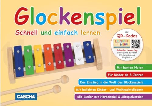 Glockenspiel: Schnell und einfach lernen (mit CD)
