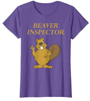 Beaver Inspector Shirt - Funny Offensive Dark Humor T-Shirt T-Shirt