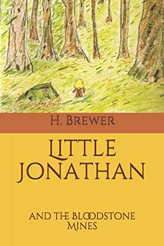 Little Jonathan: and the Bloodstone Mines