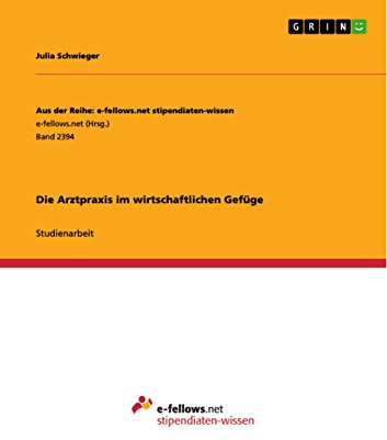 Die Arztpraxis im wirtschaftlichen Gefüge