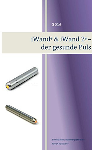 iWand & iWand 2 – der gesunde Puls: Gesundheit und der Weg