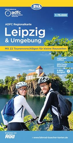 BVA ADFC Regionalkarte Leipzig und Umgebung 1:75.000: mit Tagestourenvorschlägen, reiß- und wetterfest, E-Bike-geeignet, GPS-Tracks Download,