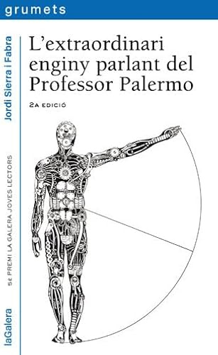 L'extraordinari Enginy Parlant Del Professor Palermo: 234 (Grumets)