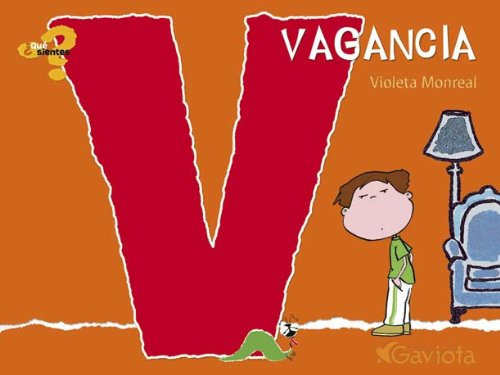 Vagancia (¿Qué sientes?)