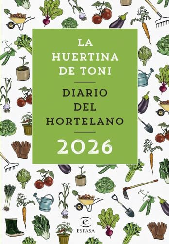 Diario del hortelano 2026 (ESPASA PRACTICO)