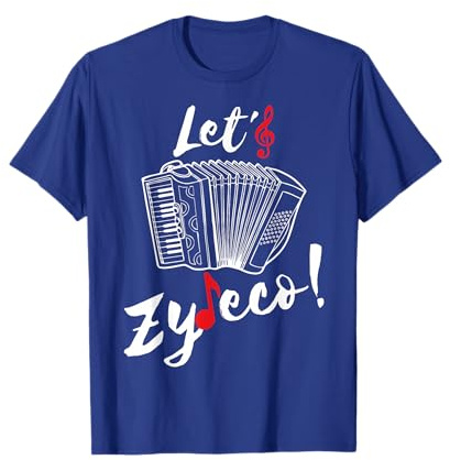 Let's Zydeco! [No. 1] T-Shirt