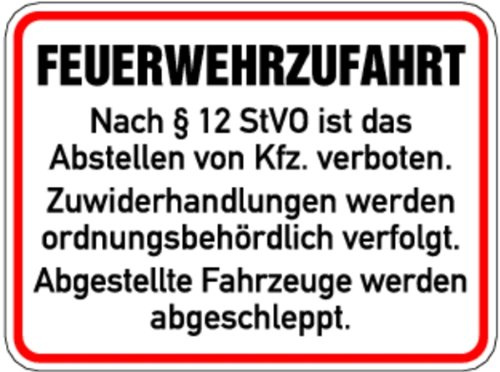 LEMAX® Hinweisschild Feuerwehrzufahrt, Feuerwehrzufahrt nach §12 StVO Alu geprägt weiß/schwarz/Randfarbe: rot 400x300mm