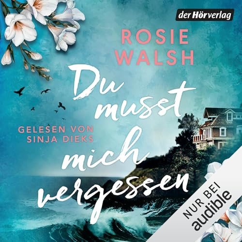 Du musst mich vergessen