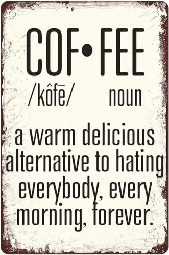 kisoyo Coffee A Warm Delicious Alternative To Hating Everybody Coffee Bar Sign Modern Farmhouse Coffee Bar Decor Coffee Tin Sign Coffee Bar Wall Decor Coffee Lover Gift 12x16 Inch
