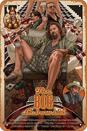 The Big Lebowski Blechschild, klassischer Film, Metallschild, Vintage-Kunst, Wanddekoration, Bars, Cafés, Zuhause, Wanddekoration, 20,3 x 30,5 cm