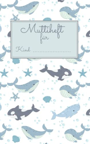 Muttiheft: Oktavheft - Mitteilungsheft - ideal für die Grundschule - passend für Junge und Mädchen - Wal 2