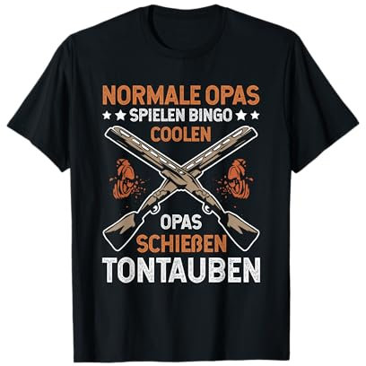 NORMALE OPAS SPIELEN BINGO COOLEN OPAS SCHIEßEN TONTAUBEN T-Shirt