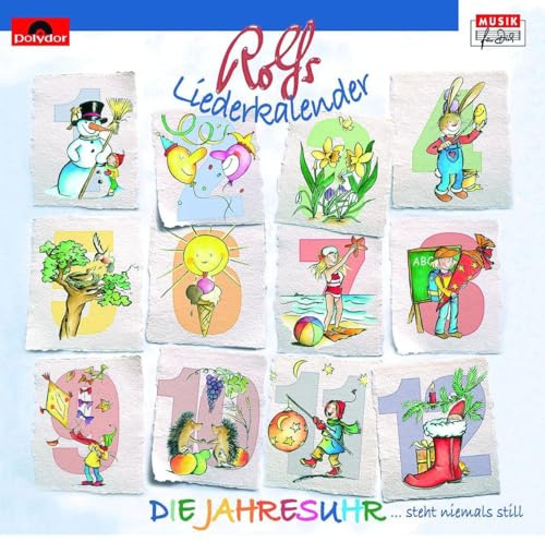 Rolfs Liederkalender: Die Jahresuhr