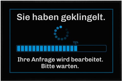 OM3® lustige Fußmatte mit Spruch - Sie haben geklingelt -> Ihre Anfrage Wird bearbeitet - Loading II - rutschfest & waschbar - 60x40cm -