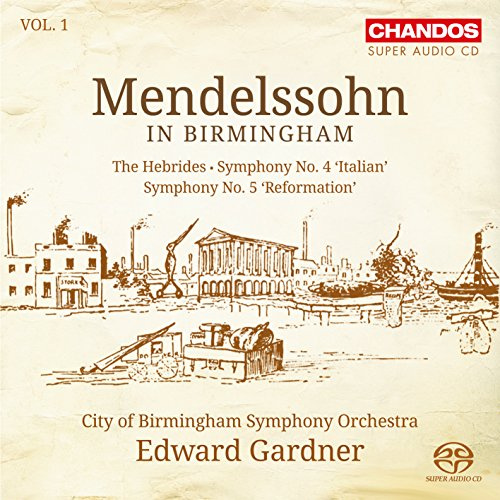 Mendelssohn In Birmingham Vol. 1