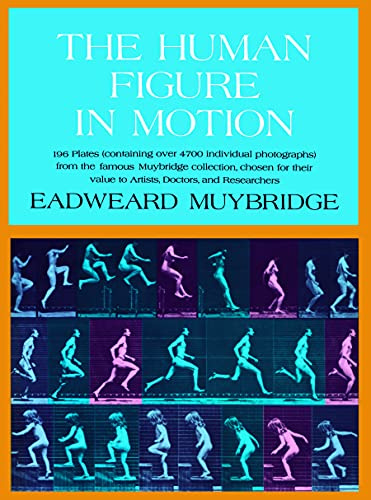 The Human Figure in Motion (Dover Anatomy for Artists)