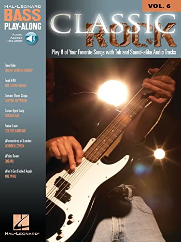 Classic Rock: Bass Play-Along Volume 6 [With CD (Audio)] (Hal Leonard Bass Play-Along)