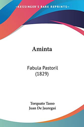 Aminta: Fabula Pastoril: Fabula Pastoril (1829)