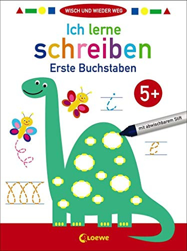 Wisch und wieder weg - Ich lerne schreiben 5+: Erste Buchstaben und Schwungübungen zur Förderung der Feinmotorik ab 5 Jahre. Mit abwischbarem Stift