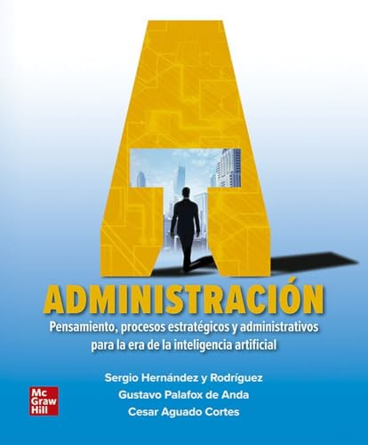 ADMINISTRACION PENSAMIENTO PROCESOS ESTRATEGICOS + CNCT 12 M - 9781456277147