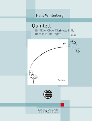 Quintett: für Flöte, Oboe, Klarinette in B, Horn in F und Fagott. Flöte, Oboe, Klarinette in B, Horn in F und Fagott. Partitur. (Kammermusik Hans Winterberg)
